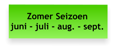 Zomer Seizoen  juni - juli - aug. - sept.