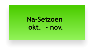 Na-Seizoen   okt.  - nov.